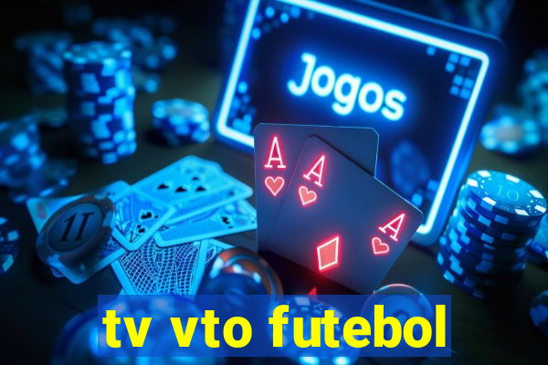 tv vto futebol